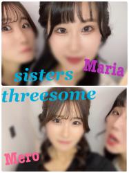 Today sisters threesome is available at 20:00-24:00♡Please book us♡♡Maria&Mero Maria